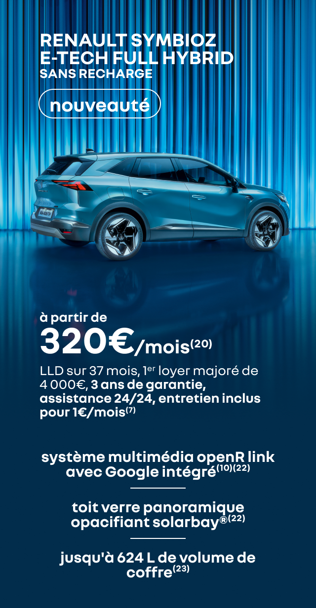 NOUVEAUTÉ RENAULT SYMBIOZ E-TECH FULL HYBRID SANS RECHARGE à partir de 320€/mois(20)